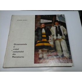 ORNAMENTELE SI CROIUL COSTUMULUI DIN MARAMURES - ORTANSA DOGARU